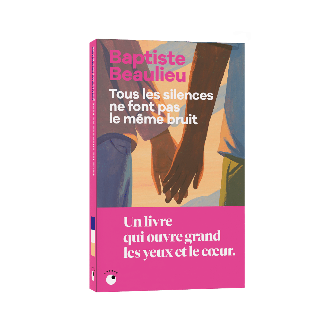 Baptiste Beaulieu: Tous les silences ne font pas le même bruit (Hardcover, L'Iconoclaste)