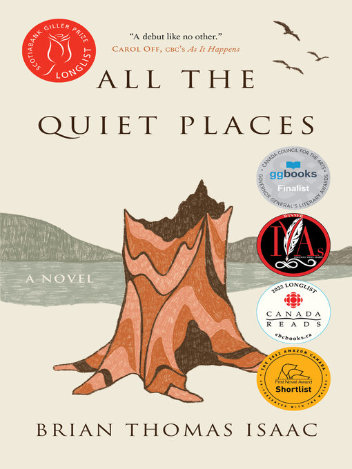 Brian Thomas Isaac: All the Quiet Places (2021, Brindle & Glass Publishing)