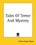 Arthur Conan Doyle: Tales Of Terror And Mystery (Paperback, 2004, 1st World Library)