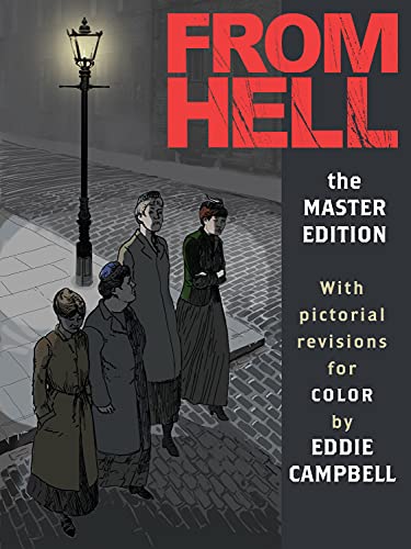 Alan Moore, Eddie Campbell: From Hell: Master Edition (GraphicNovel, 2020, Top Shelf Productions)