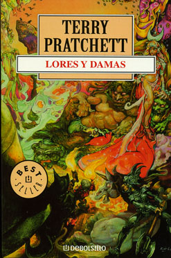 Terry Pratchett: Lores y Damas (Paperback, Castellano language, 2004, DeBolsillo)