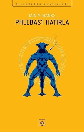 Phlebas'i Hatirla (Paperback, Turkish language, Ithaki Yayinlari)