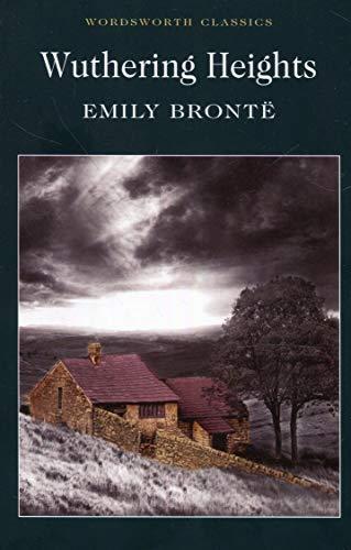 Emily Brontë, Emily Brontë: Wuthering Heights (Paperback, 1997, Wordsworth Classics)