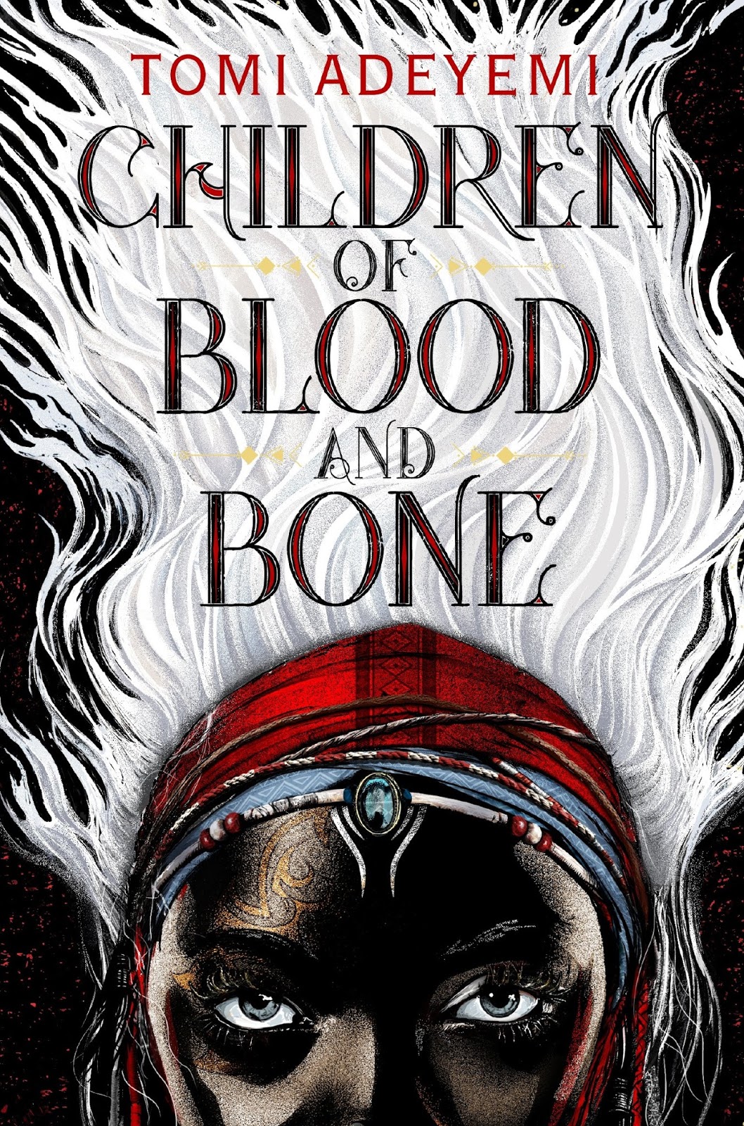 Tomi Adeyemi: Children of Blood and Bone (Hardcover, 2020, Henry Holt & Company)