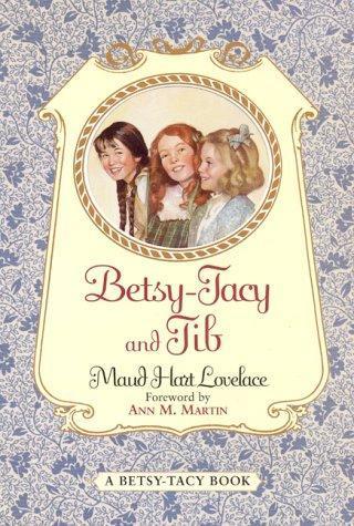 Maud Hart Lovelace: Betsy-Tacy and Tib (1979)