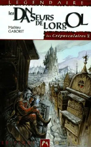 Mathieu Gaborit: Les danseurs de Lorgol (Paperback, French language, 1998, Mnemos)