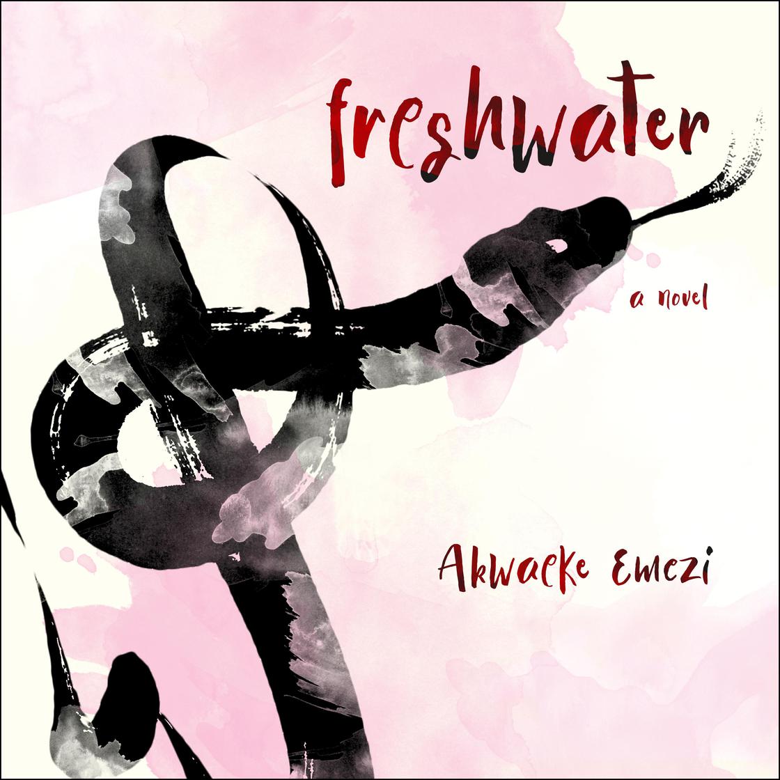 Akwaeke Emezi: Freshwater (AudiobookFormat, 2018, HighBridge)