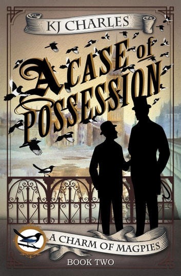 K. J. Charles: Case of Possession, A (EBook, 2017, KJC Books)