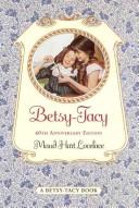 Maud Hart Lovelace: Betsy Tacy (Hardcover, 1993, Harpercollins)