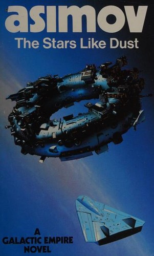 Isaac Asimov: The stars like dust (1958, Grafton)