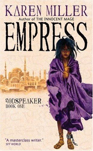 Karen Miller: Empress (Paperback, 2008, Orbit)