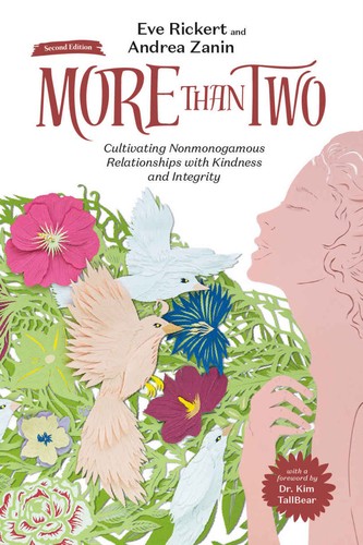 Andrea Zanin, Miguel Vagalume, Eve Rickert, Franklin Veaux: More than two (EBook, 2024, Thornapple Press)