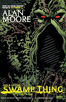 Alan Moore: Saga of the Swamp Thing: Book Five (2014, Verigo)