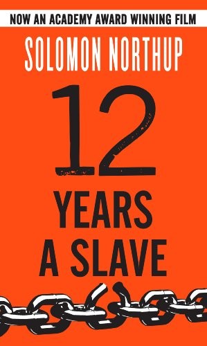 Solomon Northup, Solomon Northup: 12 Years a Slave (Hardcover, 2014, Graymalkin Media)