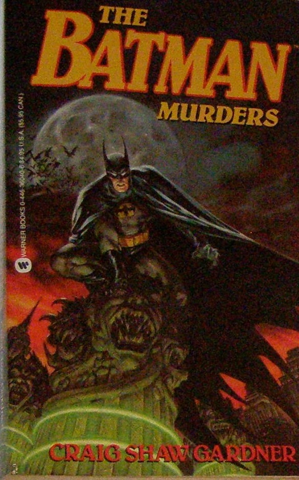 Craig Shaw Gardner: The Batman Murders (Paperback, 1990, Warner Books)