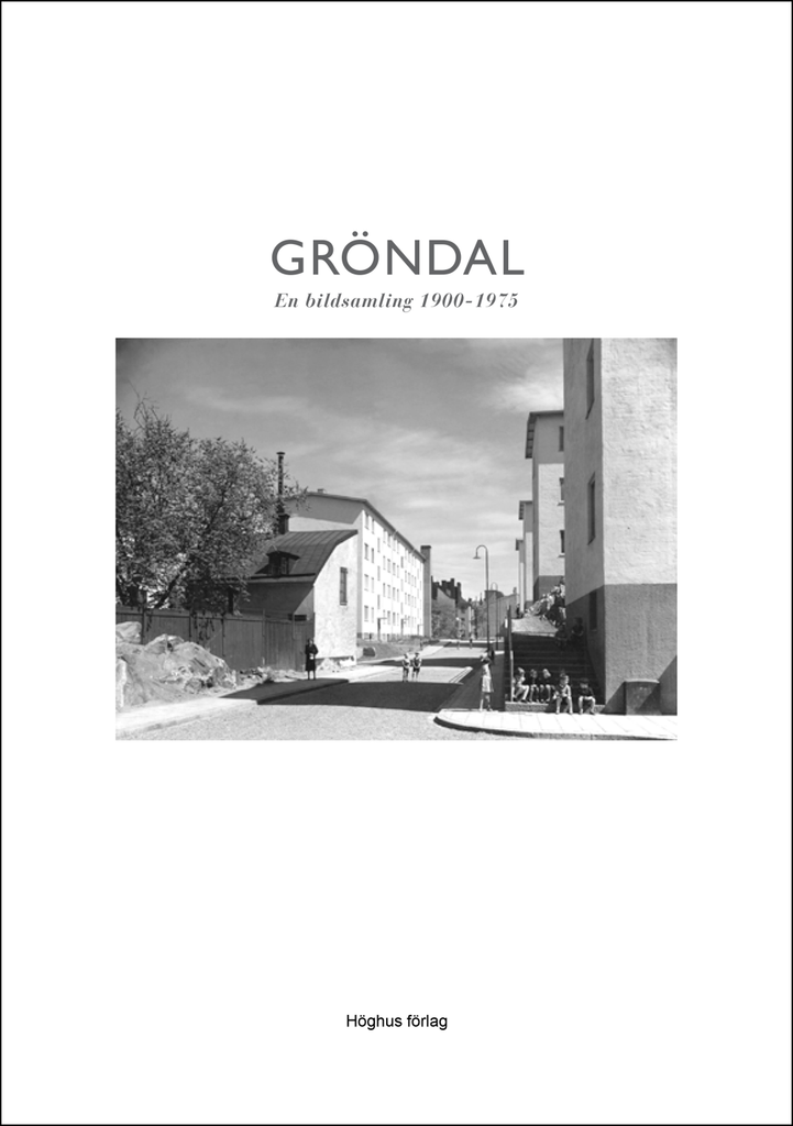 Gröndal (Hardcover, swedish language, Höghus förlag)