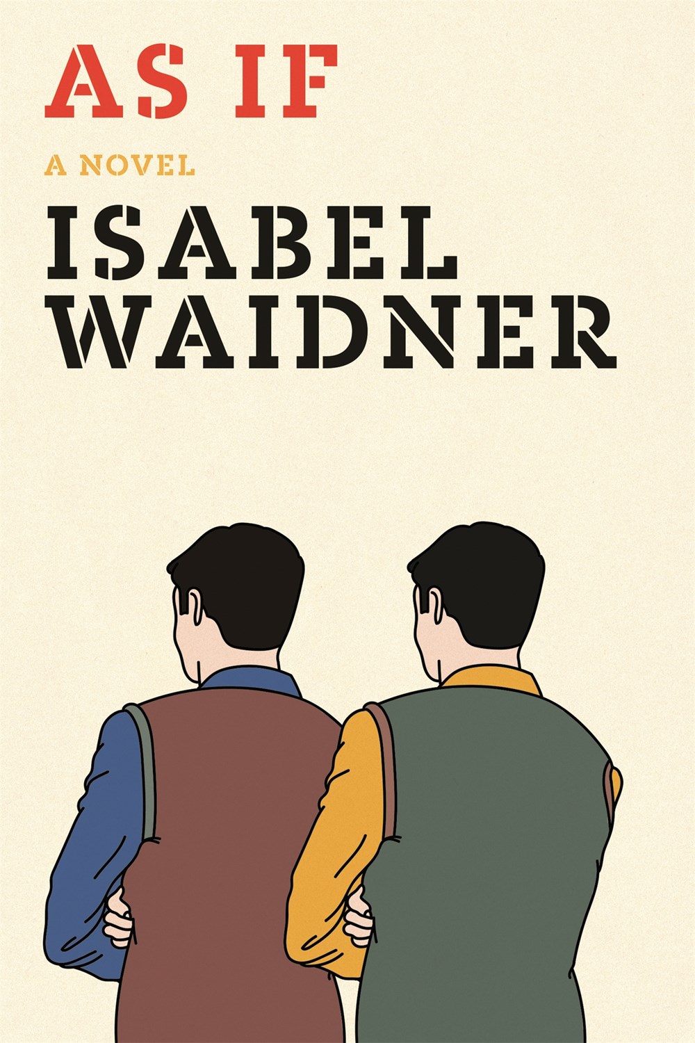 Isabel Waidner: As If (Hardcover, english language, 2026, FSG Originals)