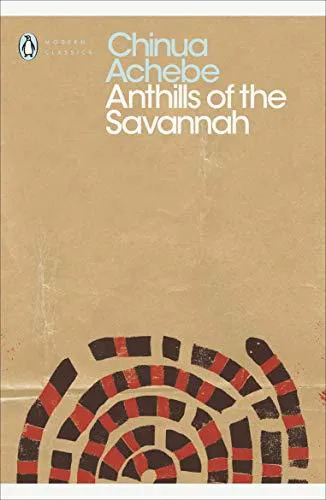 Chinua Achebe: Anthills of the Savannah (2012)