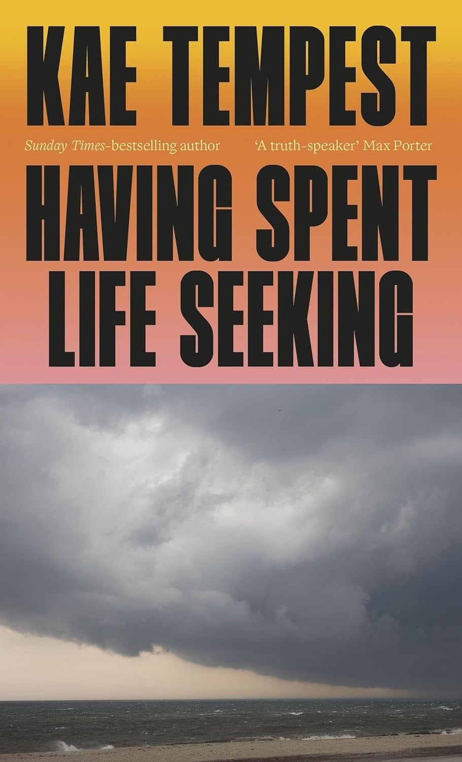 Kae Tempest: Having Spent Life Seeking (Hardcover, english language, 2026, Penguin)