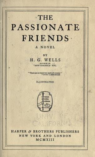 H. G. Wells: The passionate friends (1913, Harper & brothers)