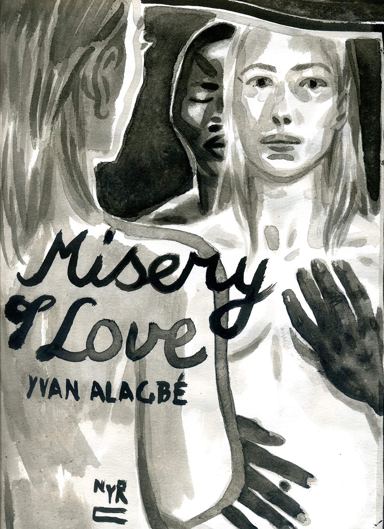 Yvan Alagbé, Donald Nicholson-Smith: Misery of Love (2025, New York Review of Books, Incorporated, The)