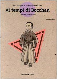 Jirô Taniguchi, Natsuo Sekikawa: Ai tempi di Bocchan vol. 3 (Italian language, 2002)