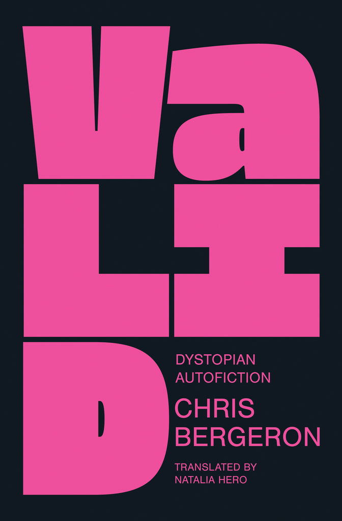 Chris Bergeron, Natalia Hero: Valid (Paperback, 2023, Arachnide Editions)