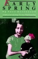 Tove Irma Margit Ditlevsen: Early spring (1986, Women's Press)