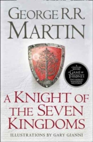 George R. R. Martin: A Knigth of the Seven Kingdoms (Paperback, 2017, Harper Voyager)