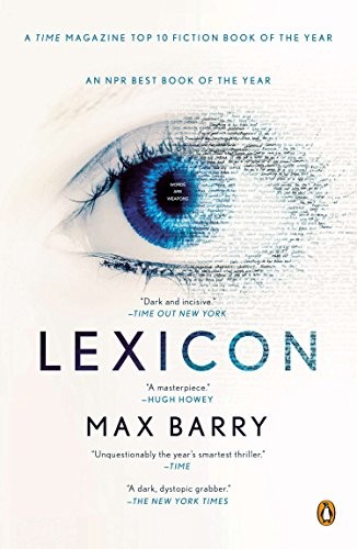 Max Barry: Lexicon (Paperback, 2014, Penguin Books)