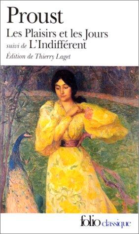Marcel Proust: Les Plaisirs Et Les Jours (Paperback, French language, 1993, Editions Flammarion)