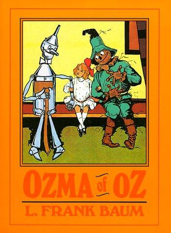 L. Frank Baum: Ozma of Oz (1989, Morrow, Books of Wonder)