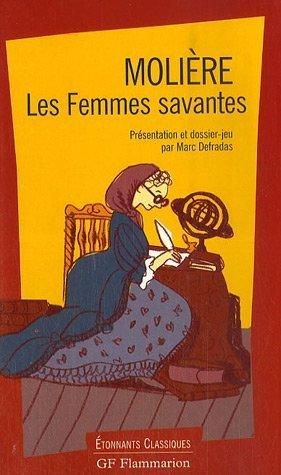 Molière, Marc Defradas: Les Femmes savantes (Paperback, 1997, Flammarion)