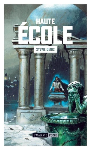 Sylvie Denis: Haute-école (Paperback, French language, 2019, L'Atalante)