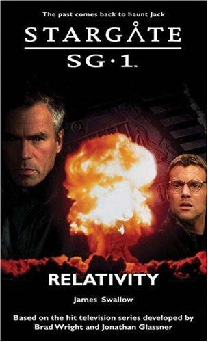James Swallow: Stargate SG-1: Relativity (Paperback, 2007, Fandemonium Books)