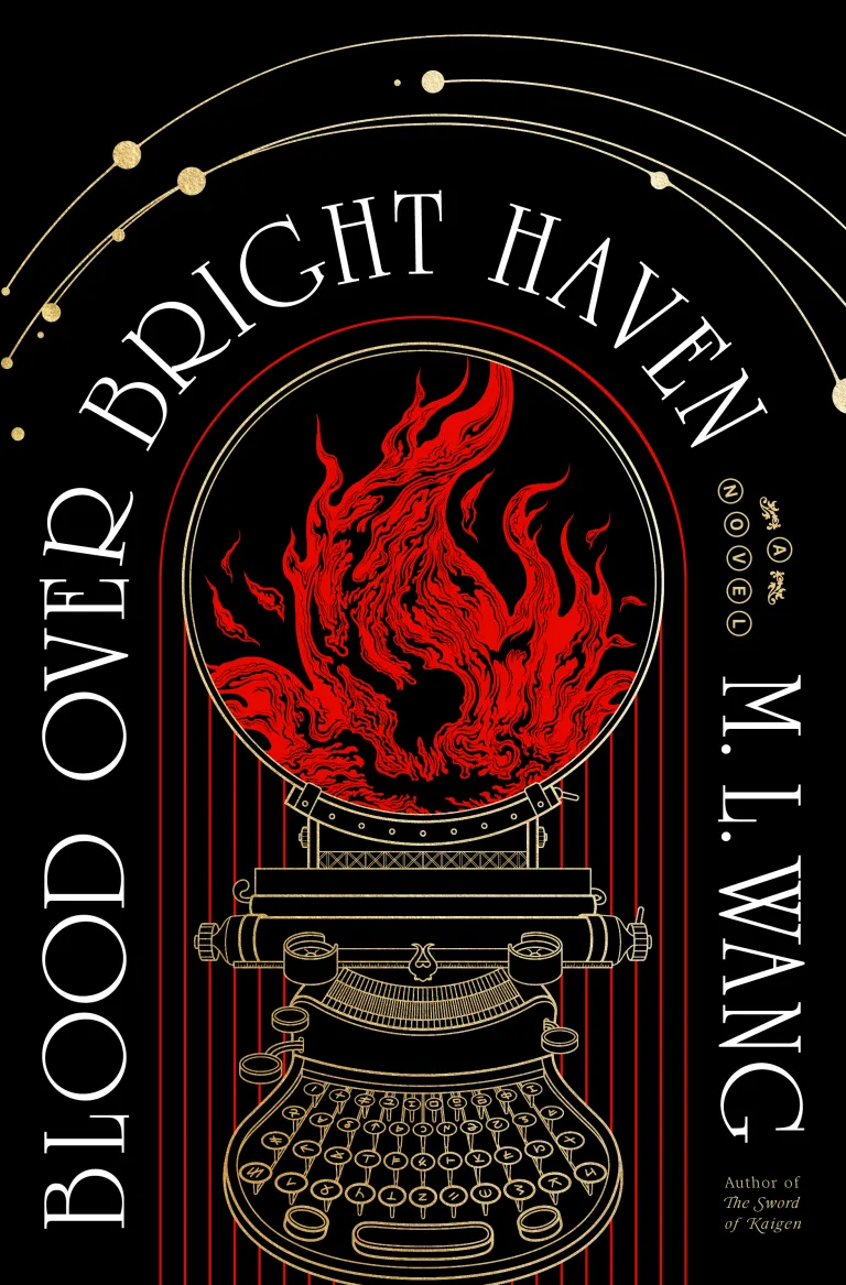 M. L. Wang: Blood Over Bright Haven (Hardcover, 2024, Random House Worlds)