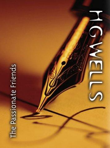 H. G. Wells: The Passionate Friends (Hardcover, 2002, House of Stratus)