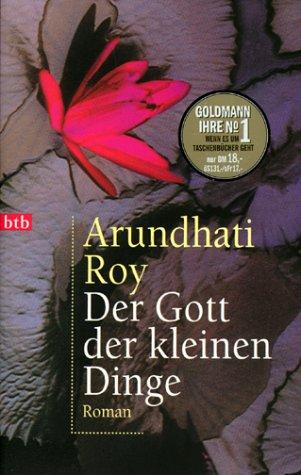 Arundhati Roy: Der Gott Der Kleinen Dinge (2000, Wilhelm Goldmann Verlag GmbH)