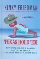 Kinky Friedman: Texas Hold 'em (Hardcover, 2005, St. Martin's Press)