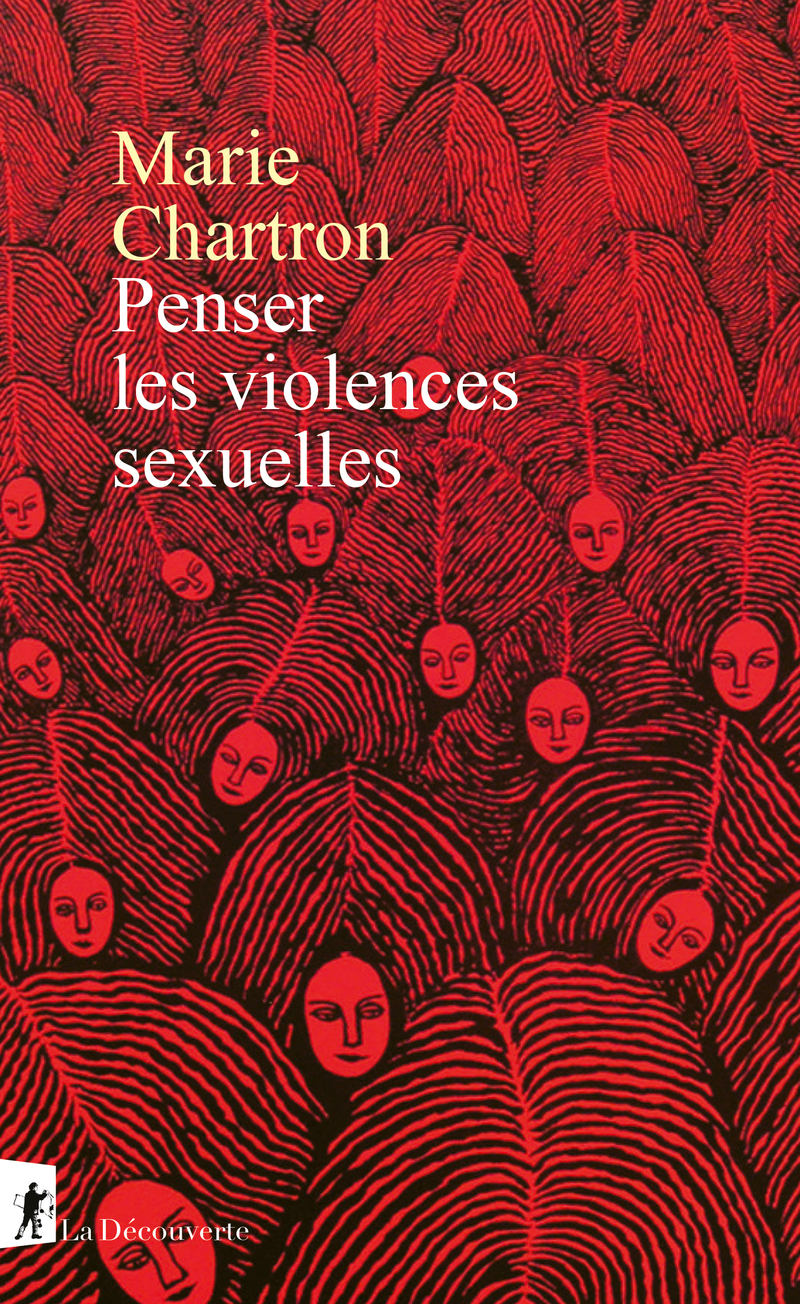 Marie Chartron: Penser les violences sexuelles (Paperback, La Découverte)