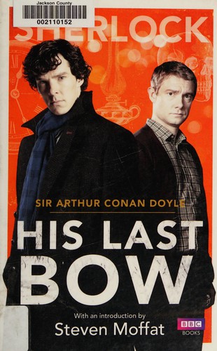 Arthur Conan Doyle, Arthur Conan Doyle, Steven Moffatt: Sherlock - His Last Bow (2014, Penguin Random House)