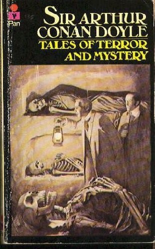 Arthur Conan Doyle: Tales of terror and mystery (1978, Pan Books)
