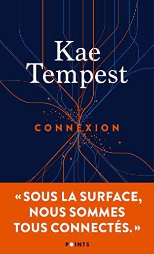 Kae Tempest: Connexion (Paperback, French language, 2022, Points)