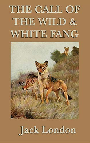 Ms London: The Call of the Wild & White Fang (2018, SMK Books)