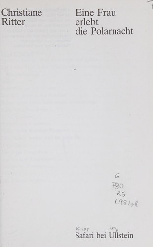 Christiane Ritter: EINE FRAU ERLEBT DIE POLARNACHT. (German language, 1978, ULLSTEIN)