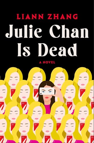 Liann Zhang: Julie Chan Is Dead (EBook, 2025, Atria Books)