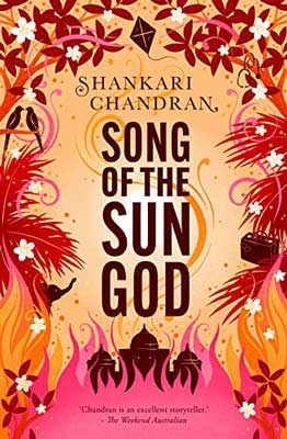 Shankari Chandran: Song of the Sun God (2017, Perera-Hussein Publishing House)