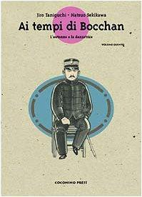 Jirô Taniguchi, Natsuo Sekikawa: L'autunno e la danzatrice. Ai tempi di Bocchan vol. 5 (Italian language, 2002)