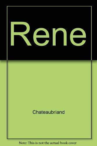 François-René de Chateaubriand: René (French language, 1984, Éditions Bordas)