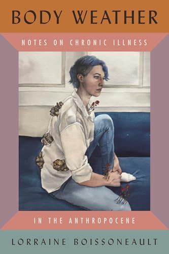 Body Weather (Hardcover, Beacon Press)